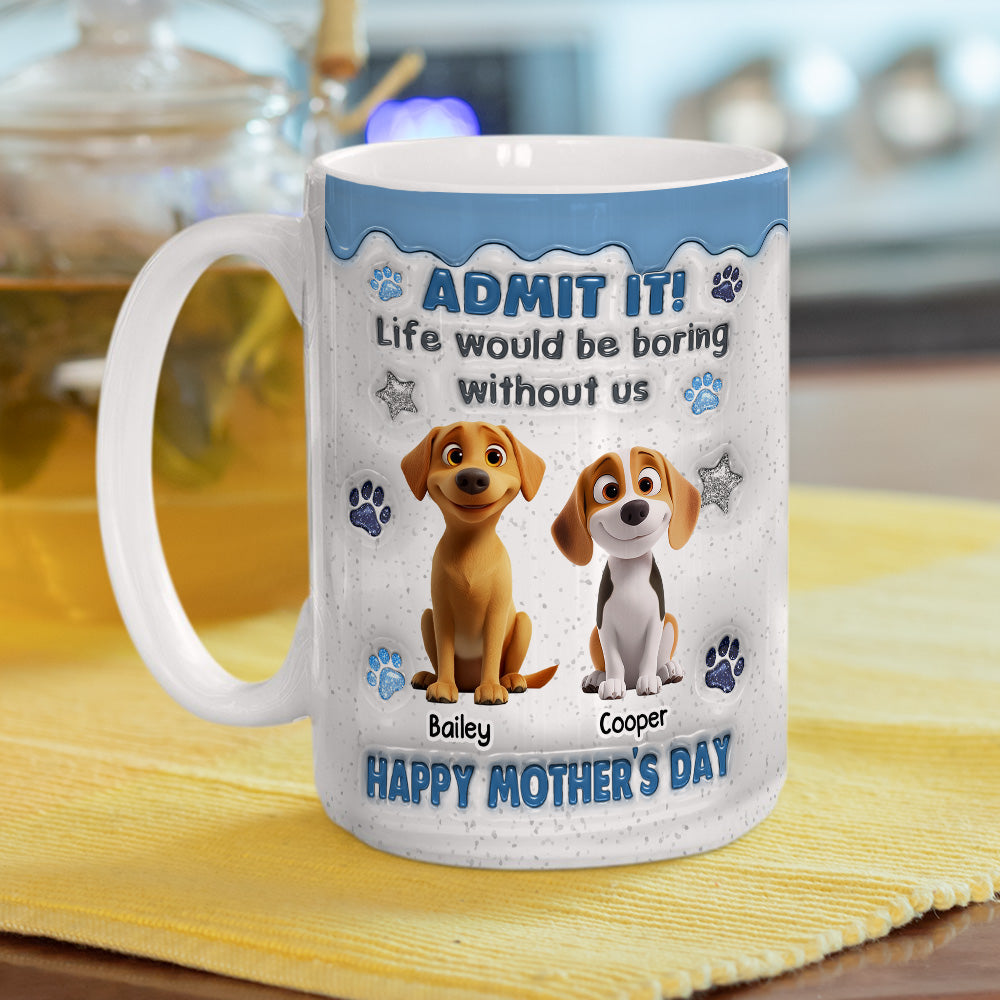 You Have No Choice - Personalized Custom 3D Inflated Effect Coffee Mug