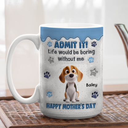 You Have No Choice - Personalized Custom 3D Inflated Effect Coffee Mug