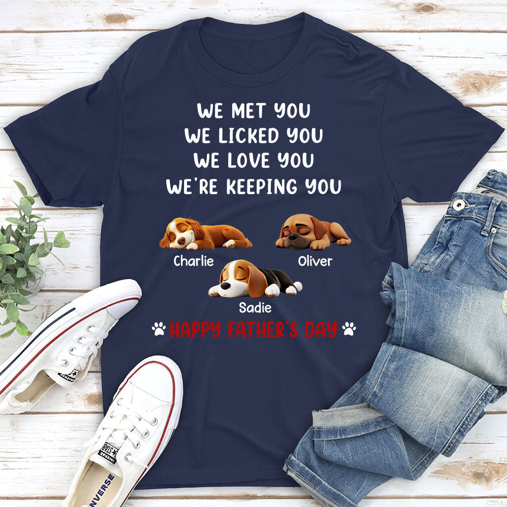 We Licked And Love You - Personalized Custom Unisex T-Shirt