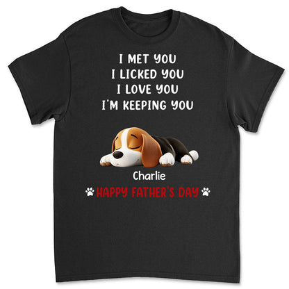 We Licked And Love You - Personalized Custom Unisex T-Shirt