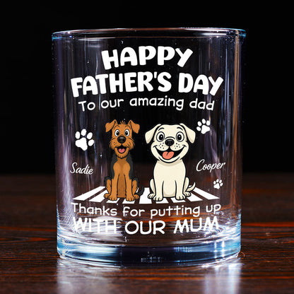 Putting Up With Funny Dad - Personalized Custom Whiskey Glass