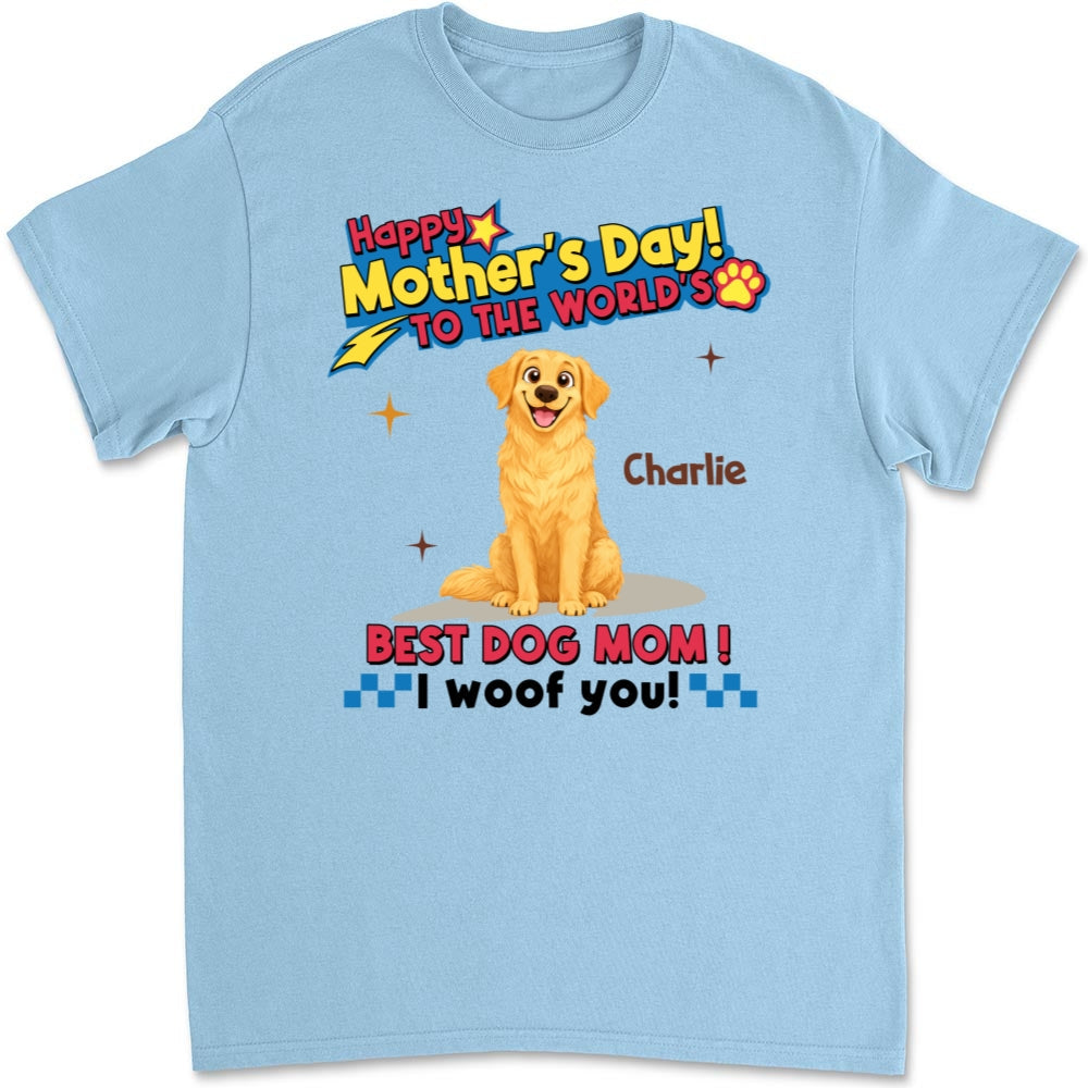 Dog Mom Forever - Personalized Custom Unisex T-shirt