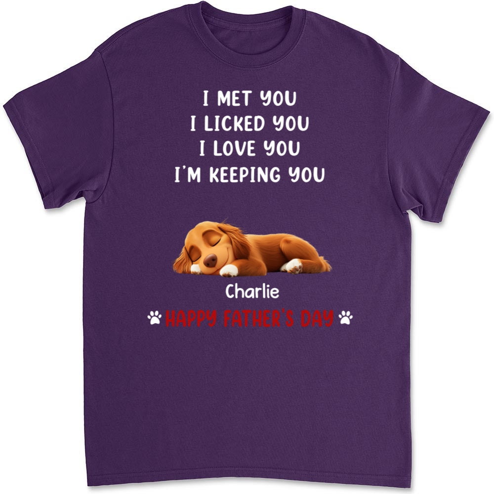 We Licked And Love You - Personalized Custom Unisex T-Shirt