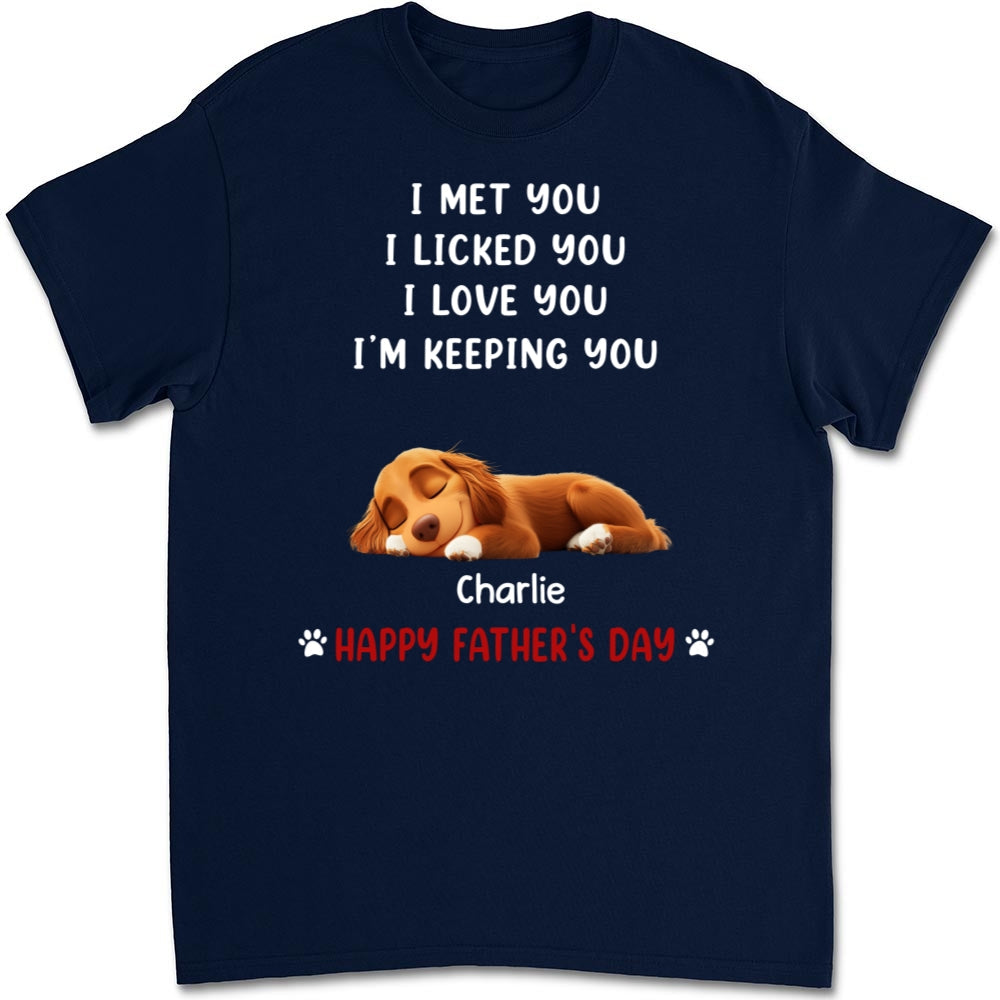 We Licked And Love You - Personalized Custom Unisex T-Shirt