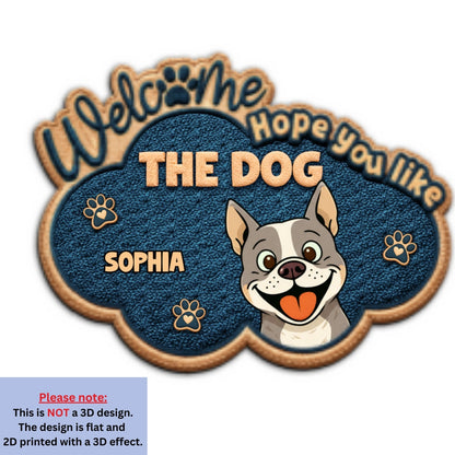 The Dog Owns This House - Personalized Custom Doormat